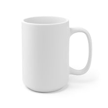 Load image into Gallery viewer, Loc’d and Ready Ceramic Mug 15oz
